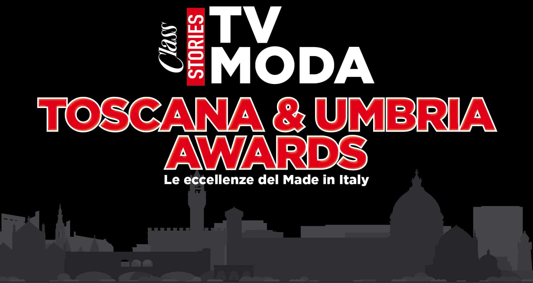 CLASS TV MODA TOSCANA & UMBRIA AWARDS